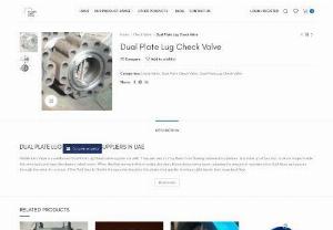Dual Plate lug check valve supplier in Oman- Middleeast Valve - Middleeast valve is the magnificent Dual plate lug check valve supplier in Oman. We supply to cities like Jerusalem, Amman, Beirut, and Damascus.
Available Materials: Cast Iron, Ductile Iron, WCB, WC6, LCC, LCB, WCC, SS304, SS316, Aluminium Bronze.
Class: 150 to 1500
Nominal Pressure: PN6 to PN250
Size: 2 to 24
Ends: Wafer, Lug, Flanged