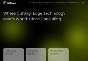 Expert Consulting & Technology Solutions | Lemon Consultech - We help you drive growth and innovation with a comprehensive collection of consulting and technological services. Unleash the full uninhibited potential of your organization with a cross-disciplinary team of experts with the only purpose of helping you achieve your goals.

Our approach combines strategic thinking with a deep understanding of the latest technology and trends. 