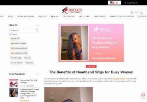The Benefits of Headband Wigs for Busy Women - Mscoco Hair - These versatile wigs offer a range of benefits for women on-the-go. In this article, we will explore the benefits of headband wigs