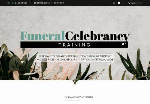 Funeral Celebrant training, Funeral Celebrancy : funeralcelebrancytraining - Funeral Celebrancy Training is a comprehensive program designed to equip individuals with the necessary skills and knowledge to conduct meaningful funeral ceremonies. Join us now!	