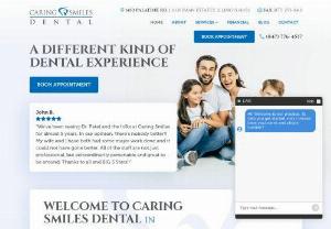 Hoffman Estates Dentist | Caring Smiles Dental - At Caring Smiles Dental, our name says it all: Our compassionate team is committed to caring for your dental wellness. After all, we believe you deserve to live life from behind a beautiful, healthy smile, and were here to support you on that journey. Whatever you and your familys unique oral health needs may be, Caring Smiles Dental can help with our comprehensive dental servicesall available to you at one convenient location.