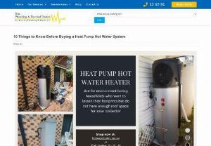 10 Things to Know Before Buying a Heat Pump Hot Water System - The Plumbing & Electrical Doctor - 	
Looking to buy a heat pump hot water system? Before you make a purchase, here are 10 things you should know. Read first before you decide & save a lot of money.