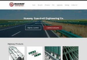 Highway Guardrail W Beam Panels, Fences and Barriers - Huaway Guardrail Engineering Co. manufactures W Beam (Profile A), Profile B or thrie beam galvanized highway guardrails, and different types of steel posts (C Posts, U Posts, Sigma Posts), we can also supply bolts, nuts and washers, brackets, spacers and relevant guardrails components, etc