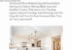 Hardwood Floor Refinishing and Installation Services in Denver Metropolitan Area. - Hardwood Floor Refinishing and Installation Services in Denver Metropolitan Area. Welcome to Art Flooring Agency Dream Flooring, Your Flooring and Tile Experts! Call Now for Free Estimate! Best Price. If your hardwood floors are looking dull, scratched, or worn out, our hardwood floor refinishing service can bring them back to life. Our team of experts uses the latest technology and superior products to strip away old finishes and reapply new ones, leaving your floors looking brand new...