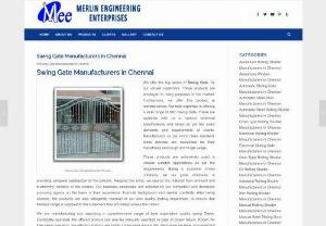 Swing Gate Manufacturers in Chennai - Merline Engg  - Merlin Engineering is the leading SWING GATE MANUFACTURERS IN CHENNAI with latest technology and support to secure the future of your asset. 
