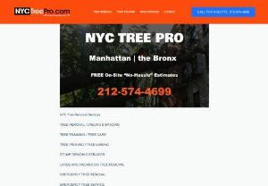 Tree Removal Cutting Trimming Service Harlem & Manhattan - NYC Tree Pro has decades under our belt with working in the Bronx and Manhattan doing tree cutting and tree removal. We&#39;ve seen it all over the years, so you can rest easy knowing we know what we&#39;re doing. Fully licensed and insured, we have an excellent reputation. Call us now for a free estimate 212-574-4699