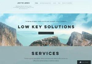 Low Key Solutions - Low Key Solutions provides one-on-one personal financial planning coaching online from anywhere in the world. We also provide personal growth and goal coaching to help you reach your potential.