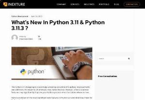 What’s New In Python 3.11 & Python 3.11.3 ? - Python 3. 11 is finally here! Say hello to improved performance and faster startup times with Python 3. 11. Your code will run smoother than ever before! Et ready for new syntax features, and enhanced security.