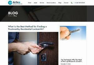 Best Method for Finding a Trustworthy Residential Locksmith - A Residential Locksmith in NY offers services to secure homes or offices with lock installations, repairs, and emergency lockout assistance. Call now for emergency service at +1718-424-1462.