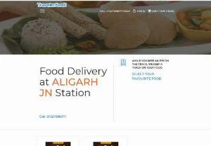 Food delivery in Train at Aligarh Jn Railway Station | Veg, Jain & Non-Veg Food - Order delicious Food in train at Aligarh Jn Railway Station online with Traveler Food. Get food delivered on seat Jain, Veg, Non-veg food options available at Aligarh Jn Railway Station nearby restaurants. Book Food on train now!