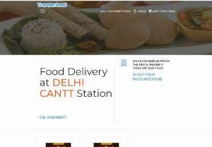 Food delivery in Train at Delhi Cantt Railway Station | Veg, Jain & Non-Veg Food - Now get food in train at Delhi Cant railway station is very quick and easy. Get pure veg, non-veg, north indian thali, continental, Chinese food at a 50% discount with Traveler Food. We serve you hot and fresh meals following hygienic practice. 