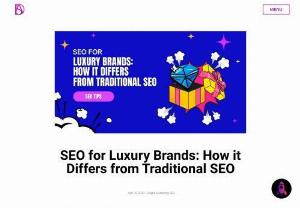 SEO for Luxury Brands | How it differs from Traditional SEO - Search engine optimisation is a key strategy that businesses should incorporate. However, for luxury brands, it needs to be treated differently. Fundamentals remains the same but requires a tailored approach to reach the objective for luxury brands. In this blog, we have elaborated five key SEO factors that differs from traditional brands.