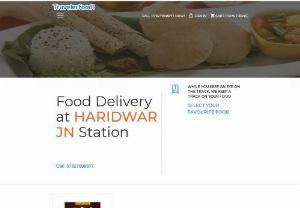 Food delivery in Train at Haridwar Jn Railway Station | Veg, Jain & Non-Veg Food - Order delicious Food delivery in train at Haridwar Jn Railway Station online with Traveler Food. Get food delivered on seat Jain, Veg, Non-veg food options available at Haridwar Jn Railway Station nearby restaurants. Book Food on train now!