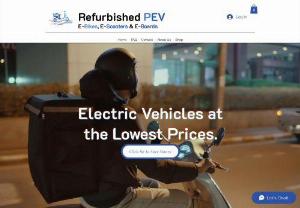 Refurbished PEV - Refurbished PEV provides regular people with outstanding Electrical Vehicles for a fraction of the cost.