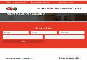 Packers and Movers in Samastipur| 8210904019 |Samastipur Packers & Movers - North Packers and Movers is a reputable moving company packers and movers in Samastipur, a city in the northern part of the Indian state of Bihar. The company provides a range of relocation services, including packing and moving, loading and unloading, transportation, and storage solutions.
One of the key features of North Packers and Movers is their commitment to providing a stress-free moving experience for their customers. They understand that moving can be a daunting task, and they...