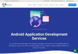 Mobile Application Development company works in Android and IOS - We provide the flexibility the client needs to create a website without limits and stand out online. Our professional web developer has complete knowledge in every element of the android application development applications.

