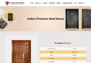 Steel Door Shop near me | Best Steel Door Manufacturer in Chennai  - Steel security doors are available in a range of styles and finishes, making them suitable for a variety of architectural styles and applications. Duroguard is one of the best shop for steel door manufacturers and suppliers in Chennai. 