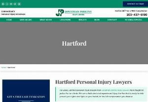Hartford Personal Injury Lawyers | Jonathan Perkins - "The lawyers at Jonathan Perkins Injury Lawyers have been a trusted source for personal injury representation for many years in Hartford, CT. We pursue just compensation for victims of auto accidents, medical malpractice, dog bites, defective products, slip-and-falls and many other forms of injury cases. We help hurt and disabled workers obtain the benefits they deserve from workers compensation and Social Security Disability.					
