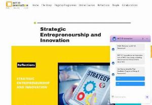 Strategic Entrepreneurship and Innovation - MIT ID Innovation - To understand how strategic entrepreneurship and innovation benefit your professional growth, we must understand their importance separately. Here are strategic entrepreneurship and innovation benefit your professional growth.