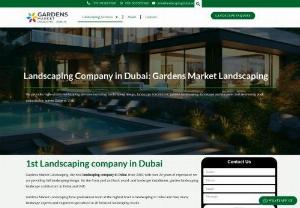 Landscape Company in UAE: Gardens Market Landscaping - Gardens Market Landscaping Services, specializing in designing and implementing landscapes with more than 20 years of experience in Dubai, Abu Dhabi, and all UAE.