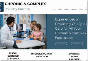 Chronic & Complex Podiatry Practice - Experienced in Providing You Quality Care for all Your Chronic & Complex Foot Issues