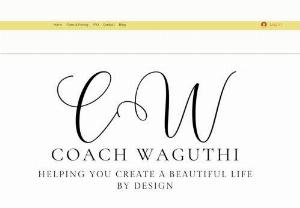 Coach Waguthi - Welcome to Coach Waguthi, where I believe in every person's potential for greatness! Utilizing personalized plans and providing the necessary tools and resources, my goal is to guide, mentor and support you in unlocking your highest and truest self. Let's work together to bring out the best version of you! At Coach Waguthi, I believe that the key to success lies in understanding what motivates you and embracing your true potential. I will work with you to help you gain...