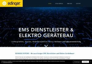 Edinger Systems GmbH - Welcome to EDINGER SYSTEMS GmbH, your innovative and reliable EMS service provider for electronic assemblies such as printed circuit boards and devices. We offer you a comprehensive range of EMS services, including SMD/THT circuit board assembly and device construction for small and medium-sized devices (such as wall boxes, heat pumps, etc. ). As an EMS service provider, we offer the highest precision in all areas, be it in hardware or software development, the production of SMD/THT.