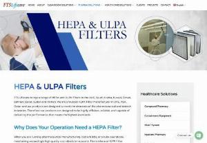 HEPA & ULPA Filters Supplier in UAE - FTS Lifecare - Take a look at the top Ulpa Filter Manufacturer in Bahrain named FTS Lifecare which is extremely used in filtration that helps to trap extremely small particulate contaminants. To know more, Simply visit.