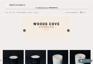 Woods Cove Candles - We sell non-toxic vegan candles that contain safe scents, various candle scents, candles are made out of coconut soy wax. We also sell candle coasters.