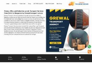 Reliable and safe transport service provider in Delhi|Grewal transport service - Grewal Transport Services is a leading provider of transport services from Delhi to Bangalore. With a focus on customer satisfaction and timely delivery, Grewal Transport Services offers a range of options including air, road, and rail transport. Their reliable and efficient transportation solutions have helped businesses and individuals transport goods and people over long distances with ease.

