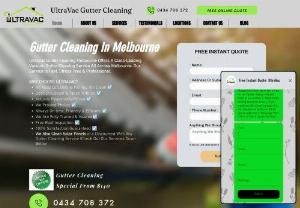UltraVac Gutter Cleaning Melbourne | Gutter Cleaners Melbourne | Australia - UltraVac Gutter Cleaning Melbourne offers a premium class leading gutter cleaning service all over Melbourne. Our Vacuum Gutter Cleaning Service is fast, stress free & professional. Why Choose Us? Trustworthy Gutter Cleaners No Mess Left Behind Rubbish All Removed From Site Before and after photos 100% Guarantee On All Work On time Fully insured Free roof inspection Best Gutter Cleaners in Melbourne We do Commercial Gutter Cleaning, School Gutter Cleaning, Strata Gutte