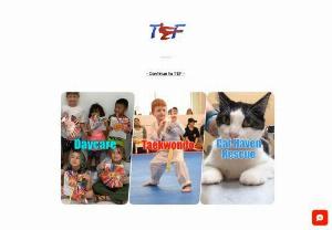 TEF - For the children to experience great leaderships and well-rounded qualities through the practice of Taekwondo. We strive to help children build their self-esteem and to discover their leaderships skills so that they will become true leaders within their community.