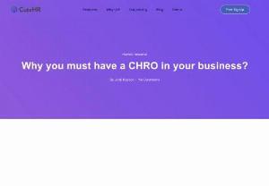 Why you must have a CHRO in your business in 2022? - A CHRO in any business can streamline human resources in the workplace. Read this article to understand why a chief human resources officer is important.