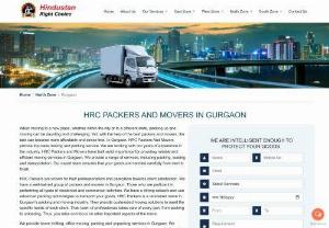 Packers And Movers in Gurgaon, Haryana | HRC - Hindustan Right Choice Packers And Movers Provide Full Service From Packing, Moving, And Storage At a Low Cost! 100% Reliable And Trusted. It provides moving and warehousing services. So we are a certified company with excellent knowledge.