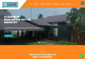Best UPVC Fortified Rainwater Gutter System in Kerala, India - Besguard is the Leading UPVC Fortified Gutter System Manufacturer in Kerala, India. Our UPVC Square Pathy is the highest capacity UPVC Rain Water Gutter ever.