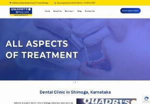 Dental Clinic in Shimoga, Karnataka - Best Dental Hospital in Shimoga - Welcome to Quadris Dental Clinic in Shimoga, Karnataka, where we strive to give each of our clients the best possible dental care. Our dental clinic is equipped with state-of-the-art technology and managed by a group of highly qualified dental specialists committed to ensuring that our patients receive the best treatment in a comfortable and welcoming environment. 