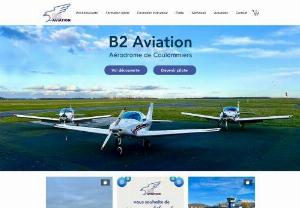 B2 Aviation - At B2 Aviation, we welcome you all year round to discover flying or take pilot training at Coulommiers-Voisins aerodrome.