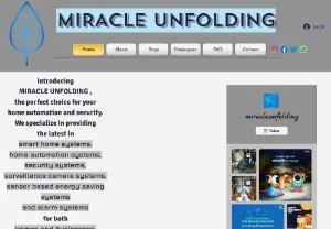 Miracle Unfolding - At Miracle Unfolding, we provide sale as well as installation services and are authorized distributors for TATA Power home automation & Godrej Security products.