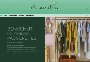 Paquerettes - Our shop offers a selection of products created by us or selectedfrom other Italian brands and from all over Europe to ensure that you are unique but always in step with the latest news in the world of design and fashion.