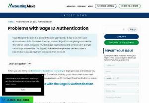 Problems with Sage ID Authentication [Fixed] - Accounting Advice - Do you find yourself frustrated with Sage ID authentication? In this blog post, we'll explore what Sage ID is and how it works, why people are encountering issues with authentication, and most importantly how to solve those problems once and for all! So let's dive in. 