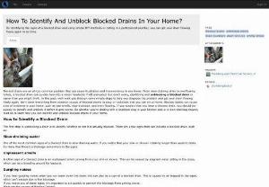 How To Identify And Unblock Blocked Drains In Your Home? - Plumbing and Electrical Ser... - groups - Crabgrass - Blocked drains can be a frustrating and inconvenient problem to deal with, but they dont have to be. By identifying the signs of a blocked drain and using simple DIY methods or calling in a professional plumber, you can get your drain flowing freely again in no time. By taking steps to prevent blocked drains from occurring in the future, you can save yourself time, money and the potential dangers associated with blocked drains. 