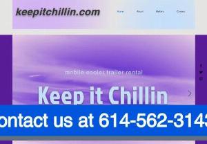 Keep It Chillin LLC - We are a mobile refrigeration trailer rental business. Our mobile refrigeration unit is perfect for restaurants that need emergency refrigeration storage due to service or maintenance issues, power outages, extra inventory. Also, food trucks or caters that need on-site additional storage for events. We are a new woman-owned business excited to serve the Greater Columbus and surrounding areas. 