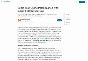 Boost Your Online Performance with Indian SEO Outsourcing - Narendra Prajapat | Tealfeed - Indian SEO outsourcing presents a valuable opportunity to boost your online performance and achieve remarkable results. By accessing skilled SEO professionals, benefiting from cost-effective solutions, receiving customized strategies, staying ahead with technological advancements, and focusing on core business activities, you can optimize your online presence and drive organic traffic to your website. 