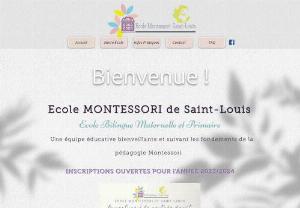 Bilingual Montessori School of SaintLouis - Bilingual Montessori School of Saint-LouisReunion