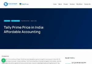 Tally Prime Price in India - Affordable Accounting - Discover the best Tally Prime price in India. Get the latest updates on Tally Prime software costs, features, and benefits. 