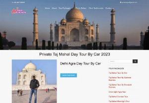 Book Taj Mahal Day Tour By Car From Delhi - tourguideagra.com - Are you looking for Taj Mahal Day tour from Delhi by car via Yamuna Expressway? Book Delhi Agra day tour on short notice for sightseeing of Taj Mahal and Agra Fort with local our guide. 