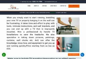 TV Wall Mounting Service in London - AnQ Movers - AnQ Movers offers professional and affordable TV wall mounting services in London. We use high-quality materials and our technicians are highly experienced in delivering exceptional results. Get your TV mounted safely and securely at the most competitive prices.