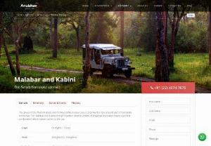 Malabar Tour Packages | Kabini Tour Packages | Anubhav Holidays - The green of the Western Ghats and the blue of the Arabian Sea are prominent in this unspoiled part of Karnataka and Kerala. Kabini holiday packages from Mumbai are also available. The Malabar coast, with its virgin coastline, and the wildlife of Wayanad and Kabini make a perfect combination where nature comes out on top.