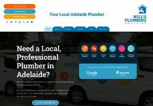 Plumber in Adelaide - 24/7 Local Plumber - Will's Plumbing - Wills Plumbing Adelaide are your local gasfitters & plumbers in Adelaide with the workmanship guaranteed. We offer a reliable and trusted service with over 15 years of experience in the plumbing industry.