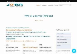 WAF as a Service | Web Application Firewall | Web Security Solutions - Cymune - Complete Web Security Solutions: Cymunes WAF as a Service protect your websites, applications or networks from DDoS attacks before they enter your infrastructure & makes sure that the traffic is not compromised.